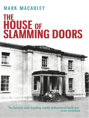 cover image of The House of Slamming Doors